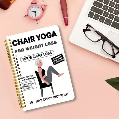 Chair Yoga Spiral Notebook for Weight Loss